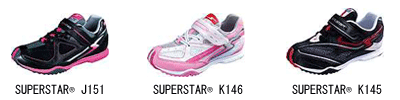 SUPERSTAR® J151/K146/K145