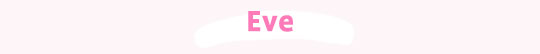 Eve