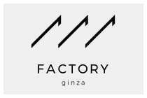 MOONSTAR Factory Ginza