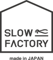 SLOW FACTORY